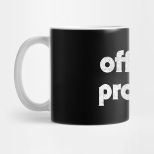 Off My Prozac  //// Retro Typography Design Mug